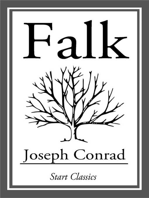 Title details for Falk by Joseph Conrad - Available